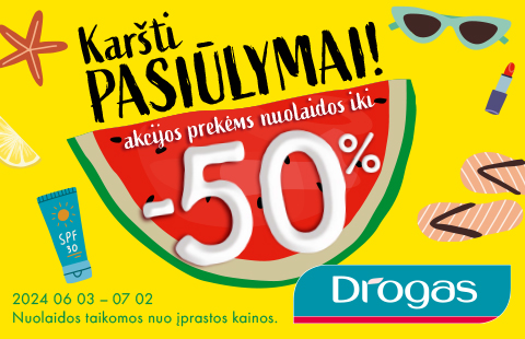 KARŠTI PASIŪLYMAI!