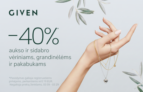 40% GIVEN juvelyrikos dirbiniams iš aukso ir sidabro