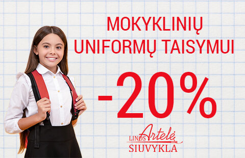 -20% nuolaida mokyklinių uniformų taisymui