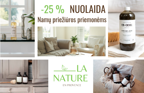 -25% natūralioms namų priežiūros priemonėms